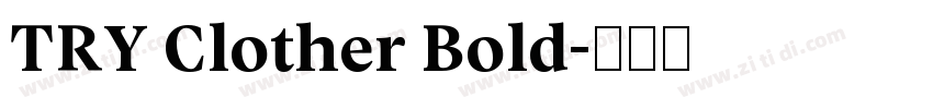 TRY Clother Bold字体转换